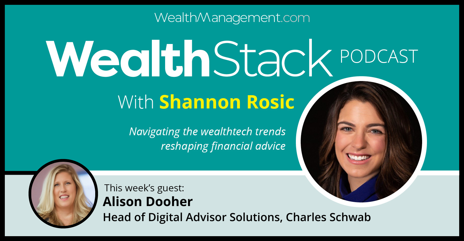 The WealthStack Podcast: Schwab’s Vision for Advisor Tech