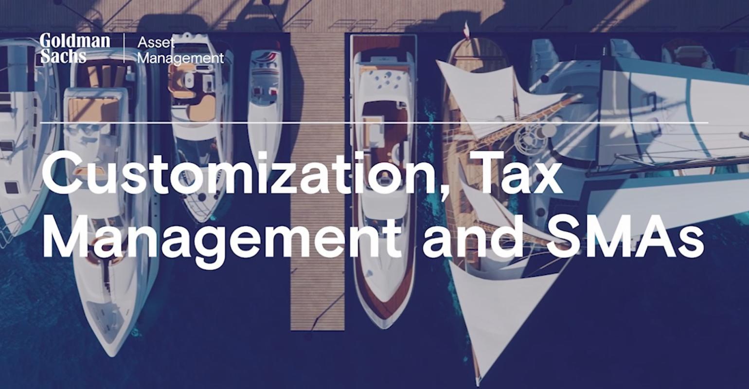 Customization, Tax Management And SMAs | Wealth Management