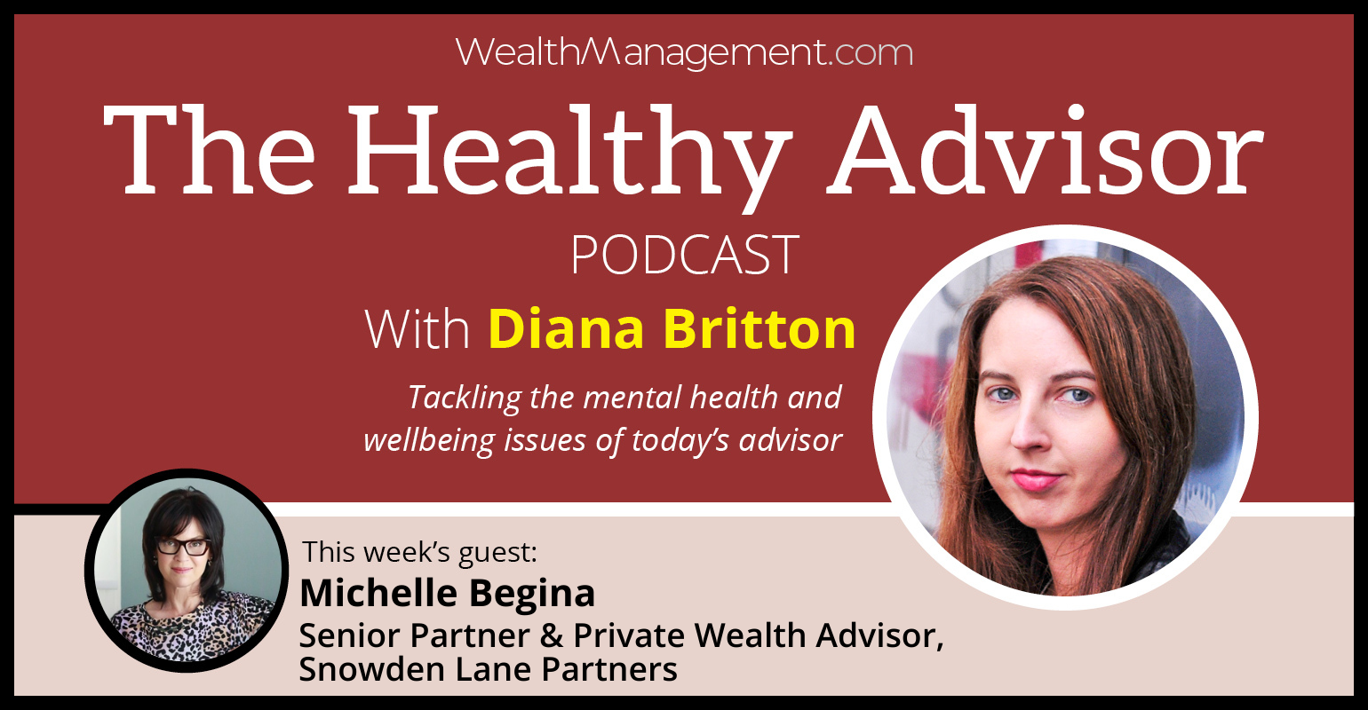 Healthy Advisor Podcast Michelle Begina Snowden Lane