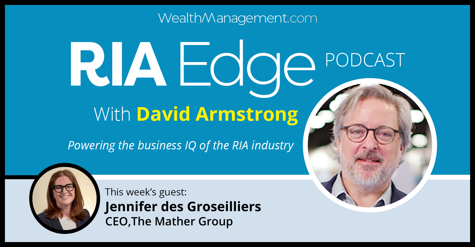 RiA Edge Podcast Jennifer des Groseilliers The Mather Group