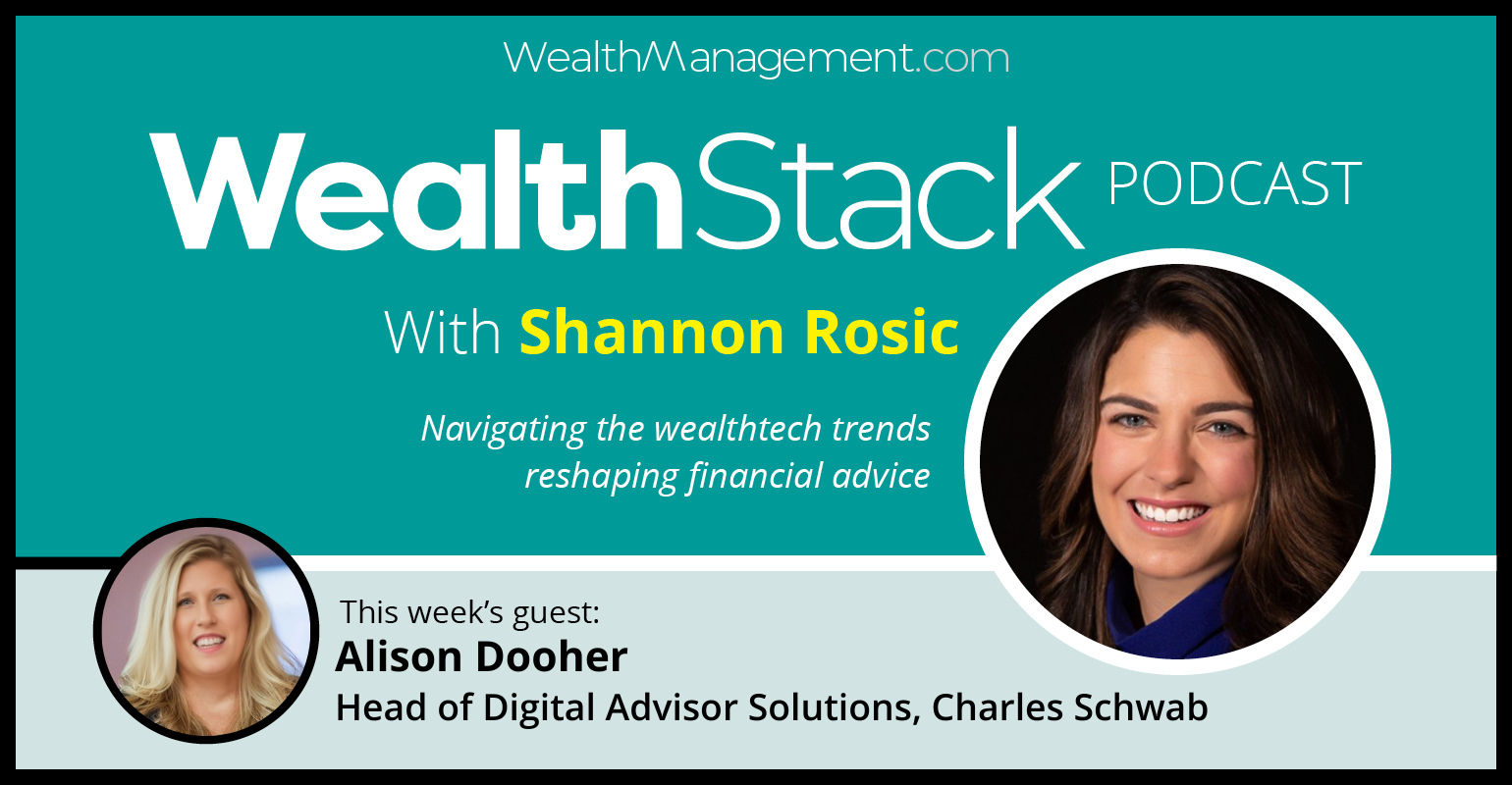 The WealthStack Podcast Schwab Alison Dooher