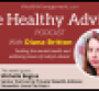 Healthy Advisor Podcast Michelle Begina Snowden Lane