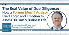 Diamond Podcast for Financial Advisors Nate Harris Convenant Capital