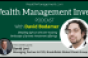 Wealth Management Invest Podcast David Levi Brookfield