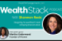 WealthStack Podcast Martha Underwood Prismm digital vaults