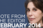 Editor&#039;s Note: February 2014