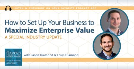 The Diamond Podcast for Financial Advisors Jason Diamond Louis Diamond Industry Update