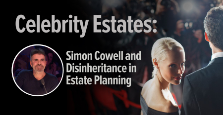 Celebrity Estates Podcast Thomas Kopelman Simow Cowell disinheritance