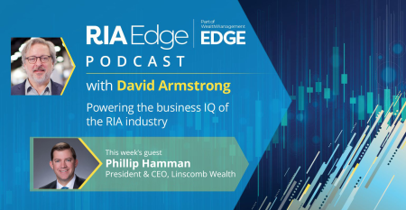 Phillip Hamman Linscomb Wealth RIA Edge podcast