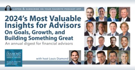 The Diamond Podcast for Financial Advisors 2024 recap