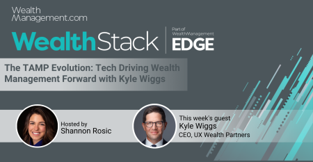 The WealthStack Podcast Kyle Wiggs TAMPs UX Wealth Partners