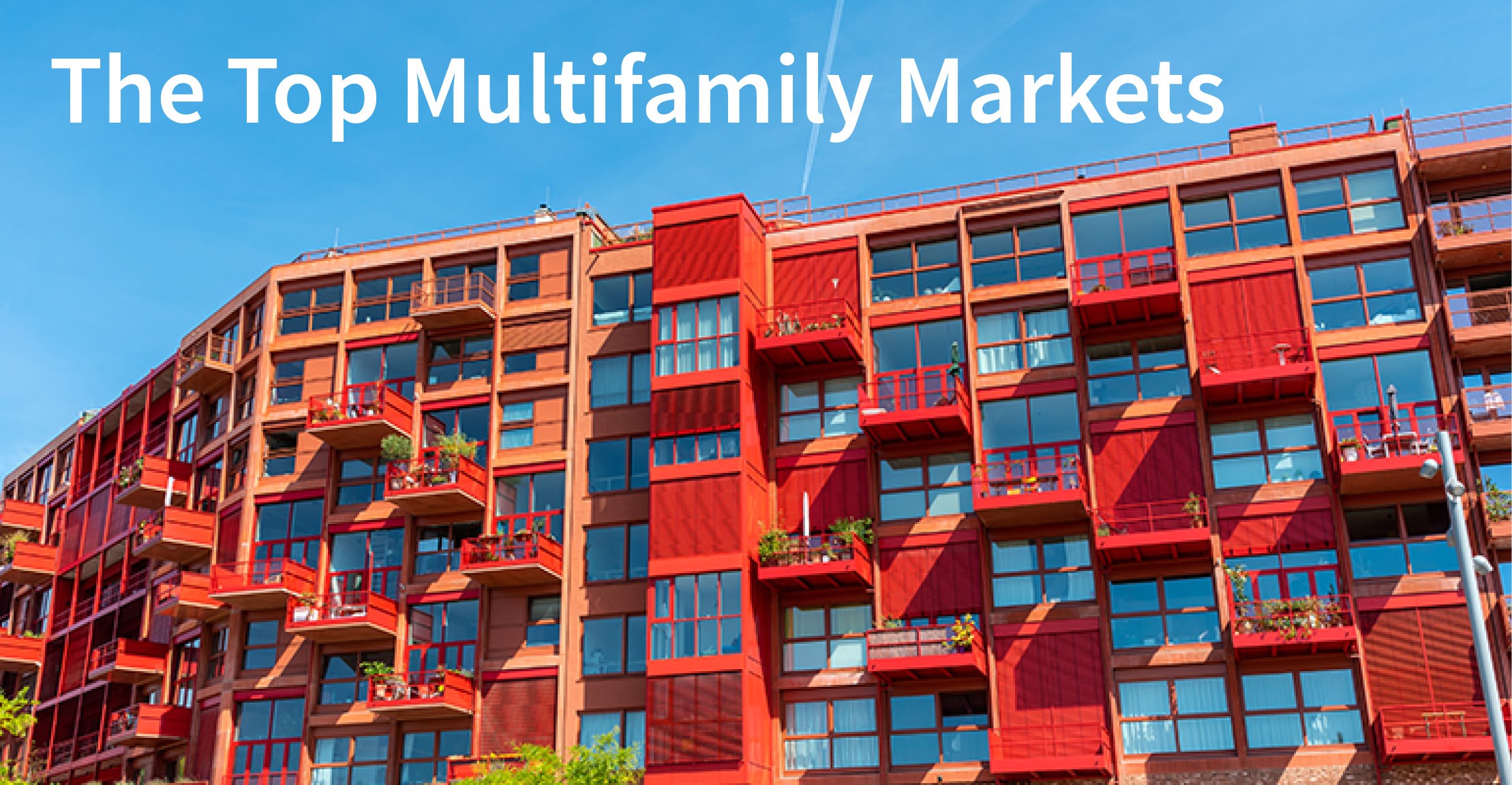 Ranking the Top Multifamily Markets Wealth Management